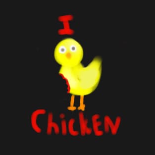 I Chicken T-Shirt
