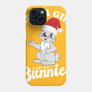 Just A Girl Who Loves Bunnies Phone Case