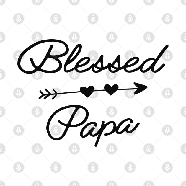 Papa - Blessed papa by KC Happy Shop