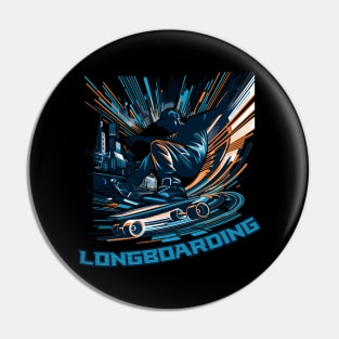 Longboarder On Skateboard Or Longboard Pin