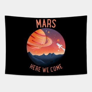 Mars Here We Come Tapestry