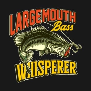 Largemouth Bass Whisperer T-Shirt