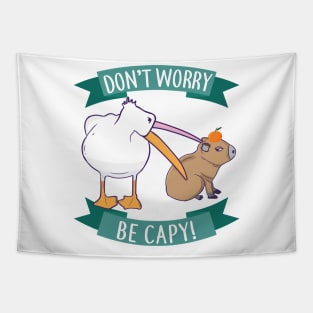 Don't Worry, Be Capy. Capybara Orange Unbothered Funny Tapestry