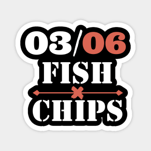 03/06 Fish x chips Magnet