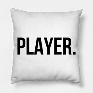 PLAYER. Pillow