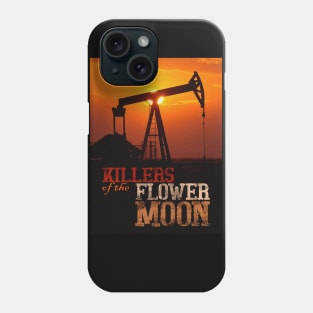 Poster for Killers of the Flower Moon Phone Case