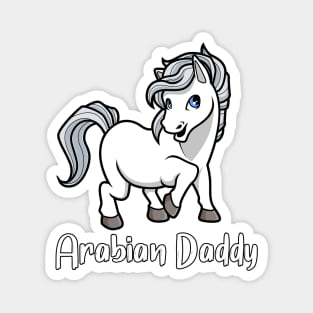 Horse Lover - Arabian Daddy Magnet