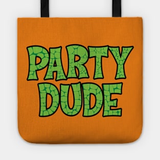 PARTY DUDE Tote