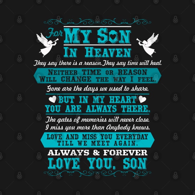 For My Son in Heaven, Time or Reason by The Printee Co