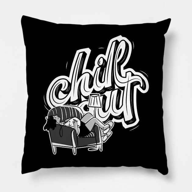 Chill Out Relax Pillow by ThyShirtProject - Affiliate