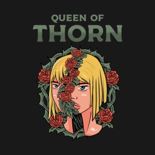 queen of thorn T-Shirt