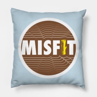 Misfit Pillow