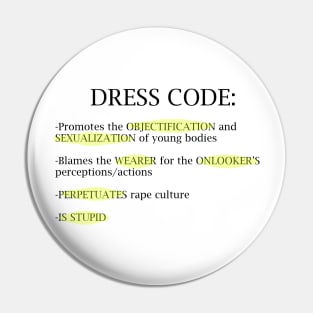 Dress code is Stupid Pin