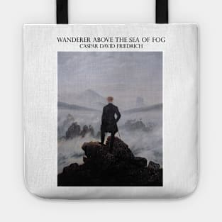 Wanderer above the Sea of Fog Tote