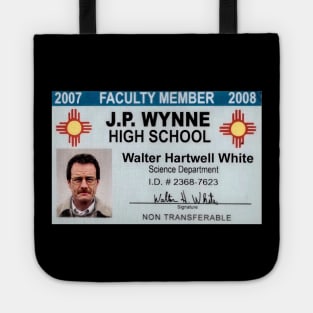 Walter White teacher Tote