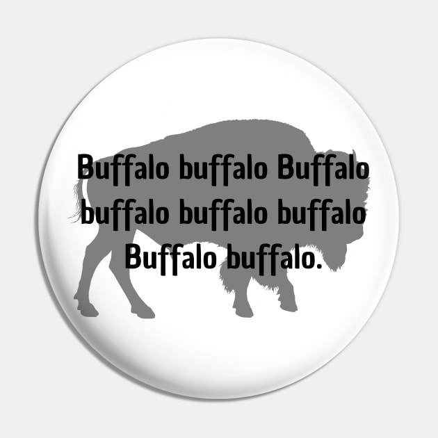 Buffalo Buffalo Buffalo Pin by WildScience