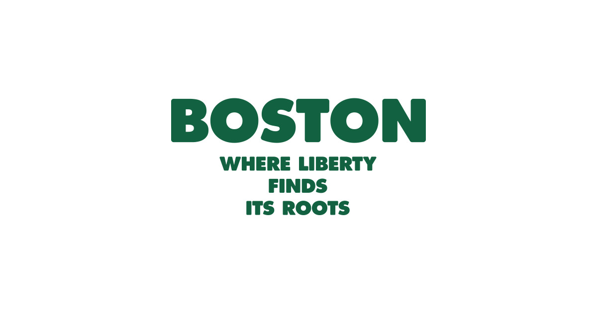 Boston Freedom Roots Logo - Where Liberty Finds its Roots - Boston ...