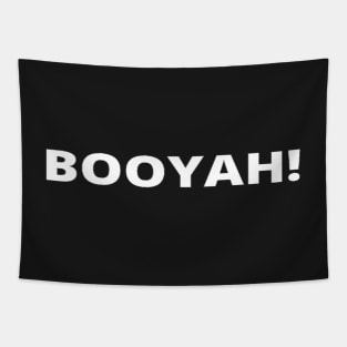 BOOYAH! Tapestry