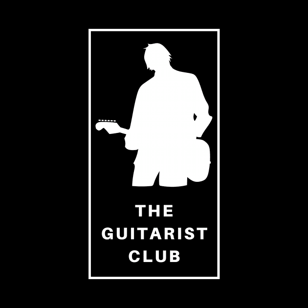 The Guitarist Club by Dont Fret Clothing