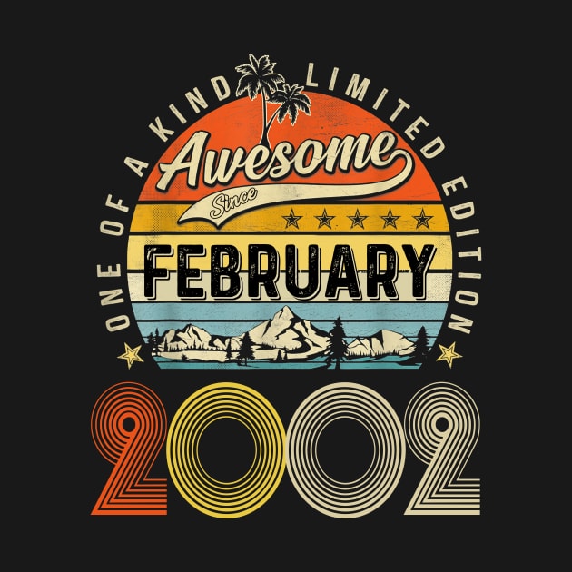 Awesome Since February 2002 Vintage 21st Birthday by Tagliarini Kristi