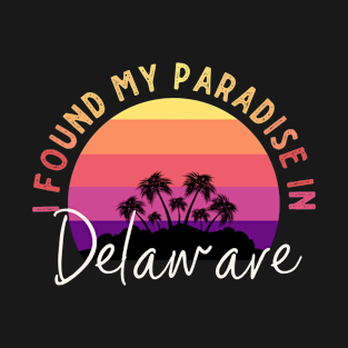 Delaware Is Paradise T-Shirt