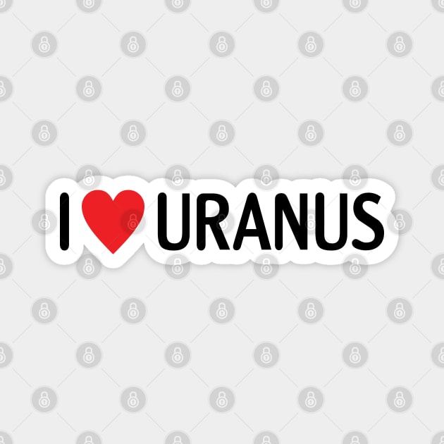 I heart Uranus Magnet by monkeysoup