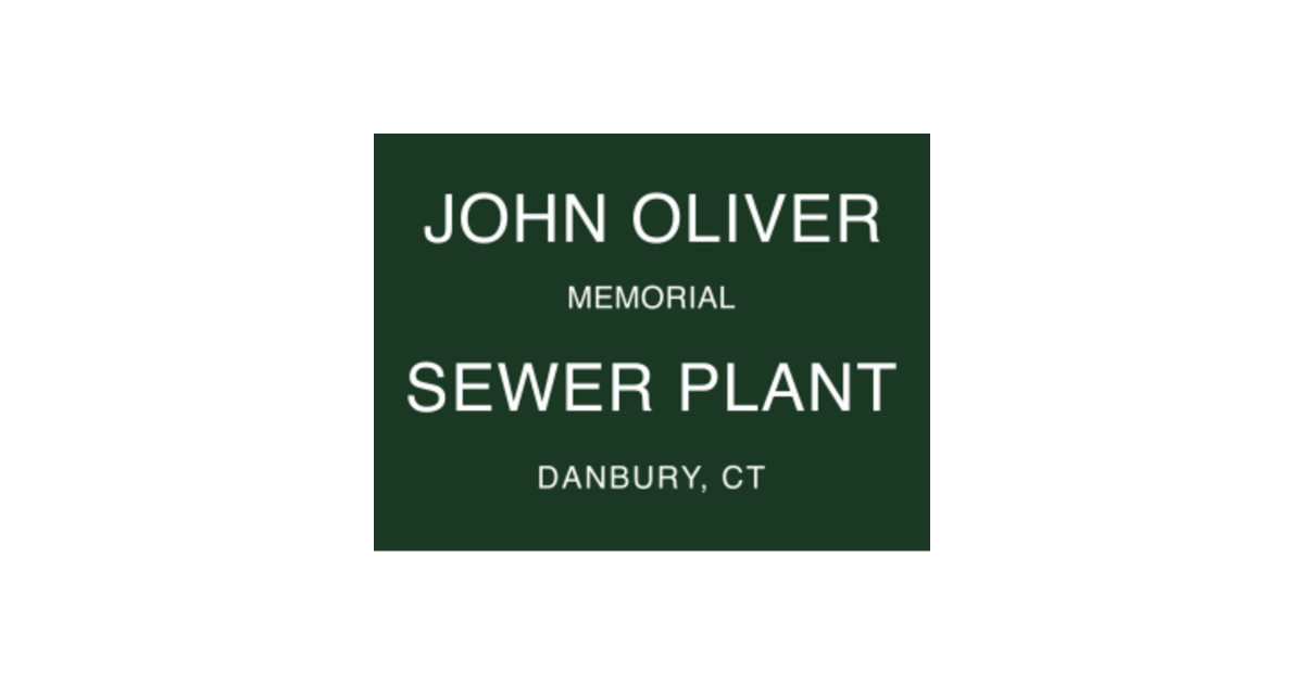 John Oliver Memorial Sewer Plant Sign Danbury Tank Top