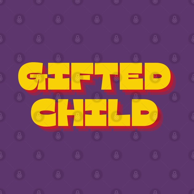 Gifted Child by Spatski