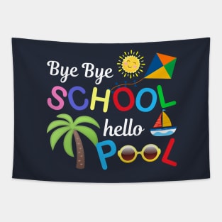 Bye bye school hello pool carton Tapestry