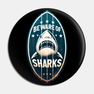 Beware of Sharks retro vintage Pin