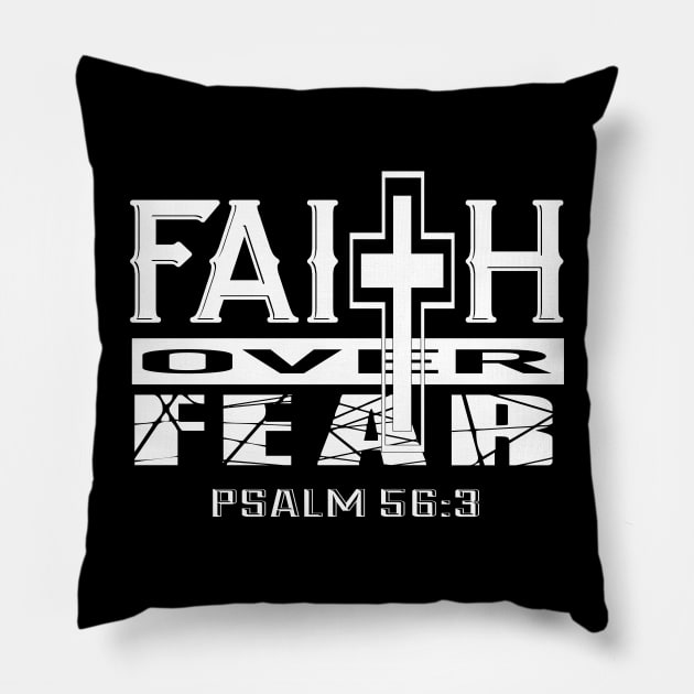 Faith Over Fear Psalm 56:3 Christian Inspirational Pillow by aneisha