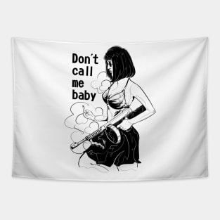 Don't call me baby Tapestry