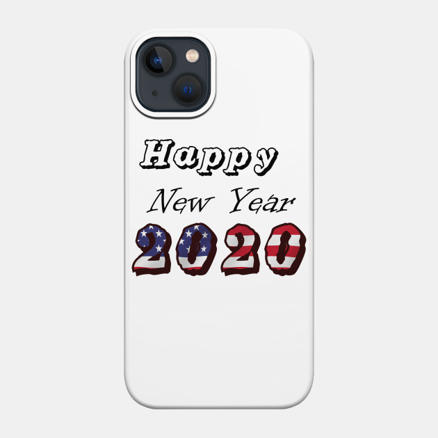 happy new year - Happy New Year - Phone Case