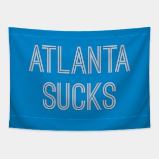 Atlanta Sucks - Carolina Blue/Silver (Carolina) Tapestry