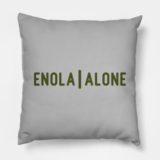 Enola Alone 2, green Pillow