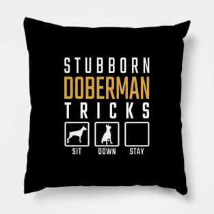 Stubborn Doberman Tricks Pillow