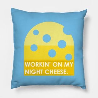 Working on My Night Cheese Liz Lemon 30 Rock Funny t-Shirt Pillow