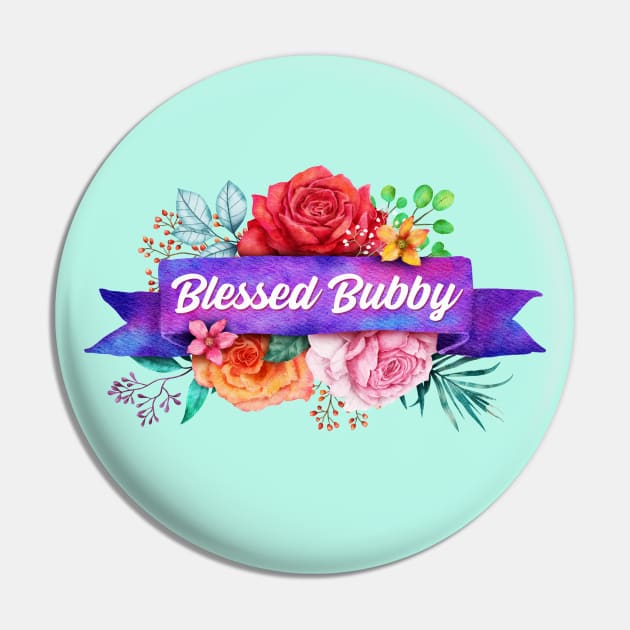 Blessed Bubby Floral Design with Watercolor Roses Pin by g14u