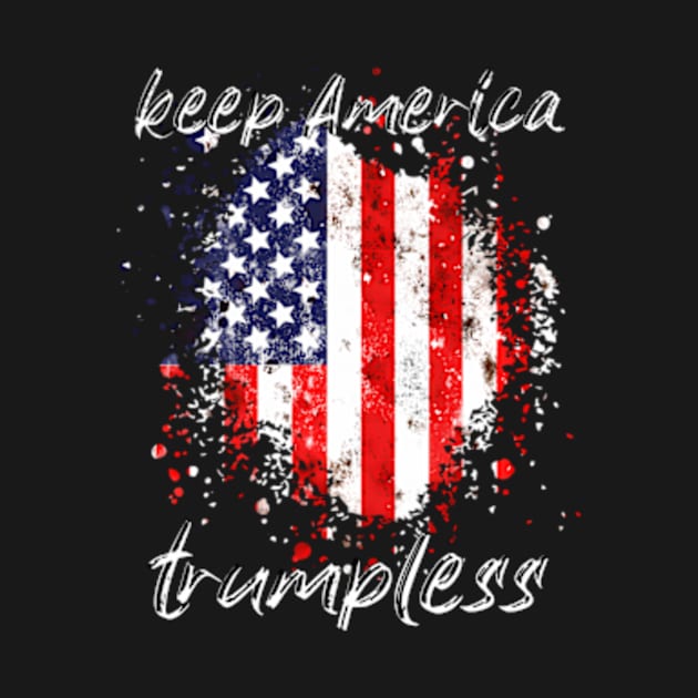 Keep America Trumpless ny -Trump by lam-san-dan