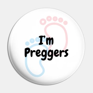 I'm Preggers - Pregnancy Announcement Pin
