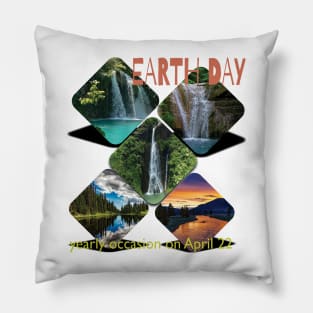 Earth Day Everyday Earth Day - Planet Anniversary 2023. Pillow