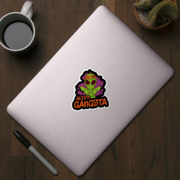 Hip Hop Rapper Alien Gift Alien Gangster Alien Sticker Teepublic