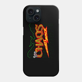 Chaos Strikes Back Phone Case