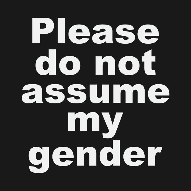 Please Gender Do Not Agender Fluid Trans by Mellowdellow