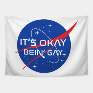 IT'S OKAY BEIN' GAY Tapestry