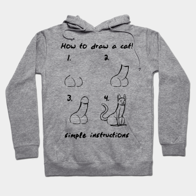How To Draw Hoodies How To Draw A Cat Cat Hoodie Teepublic how to draw a cat