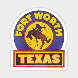 Vintage Fort Worth Texas Cowboy Rodeo Travel Souvenir Magnet