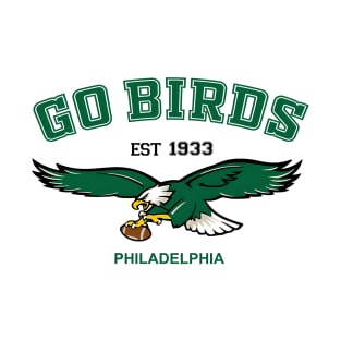 Go Birds Vintage Eagles - Philadelphia Football Est 1933 T-Shirt