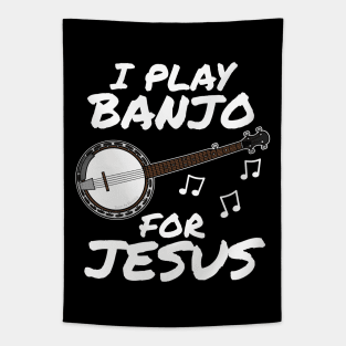 I Play Banjo For Jesus Banjoist Church Musician Tapestry