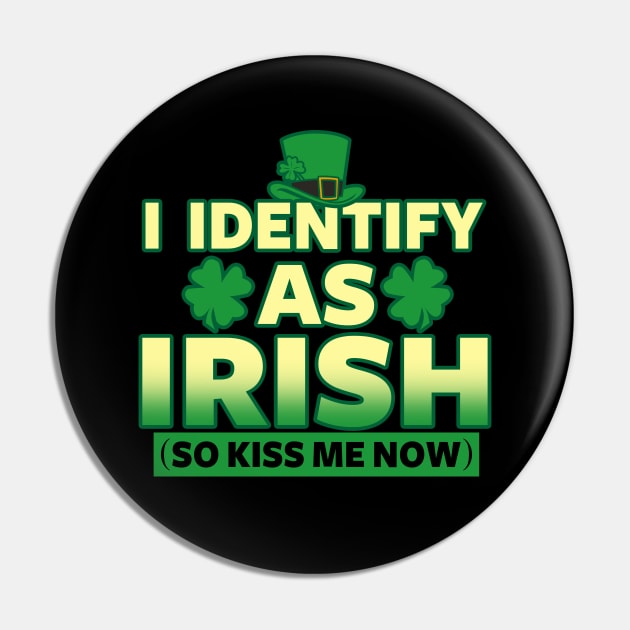 Saint Patrick's Day Funny Kiss Me I'm Irish Meme Pin by Originals By Boggs
